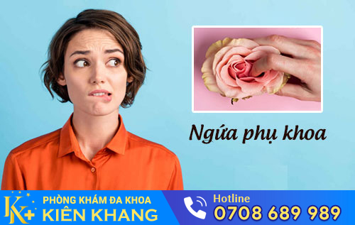 Ngứa Phụ Khoa – Bệnh Tưởng Đơn Giản Nhưng Khó Hỗ Trợ Điều Trị